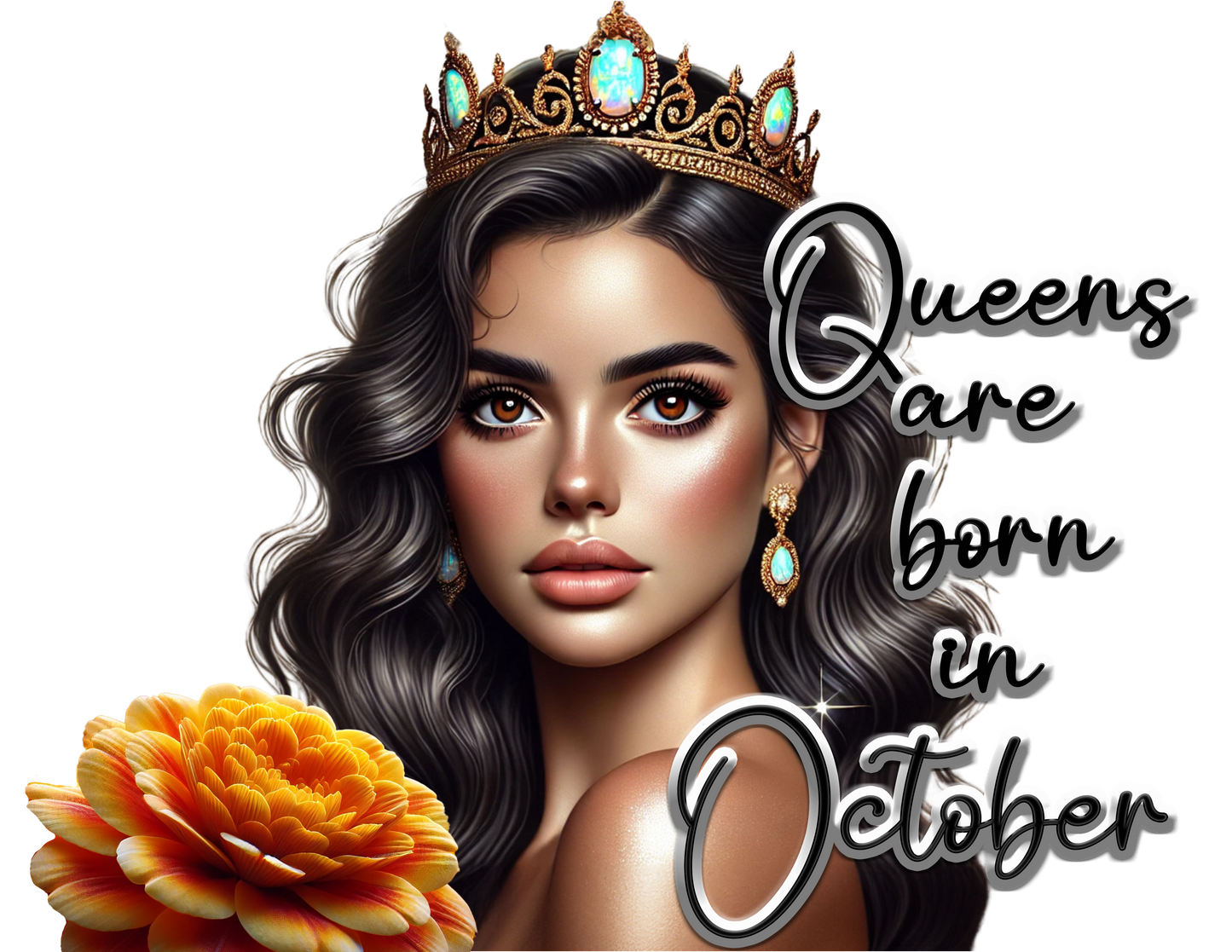 Queens Are Born in October - PNG Digital Download