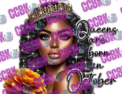 Queens Are Born in October - PNG Digital Download