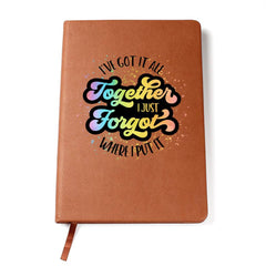 I've Got it All Together Journal Book