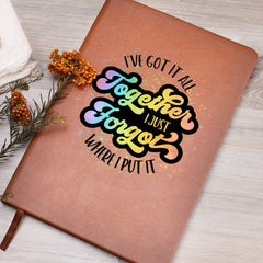 I've Got it All Together Journal Book