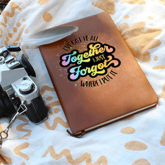 I've Got it All Together Journal Book