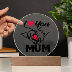 I Love You Mum Circle Plaque