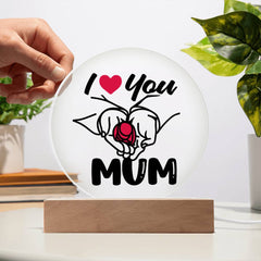 I Love You Mum Circle Plaque