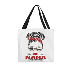 Messy Bun "I am that Nana" Tote Bag