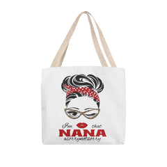 Messy Bun "I am that Nana" Tote Bag