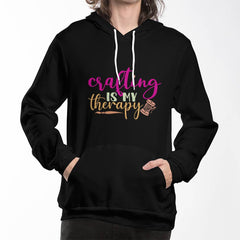 Crafting Is My Therapy - Hoodie