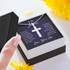 To My Mom - Love Your Son Stainless Steel Cross