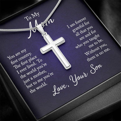 To My Mom - Love Your Son Stainless Steel Cross