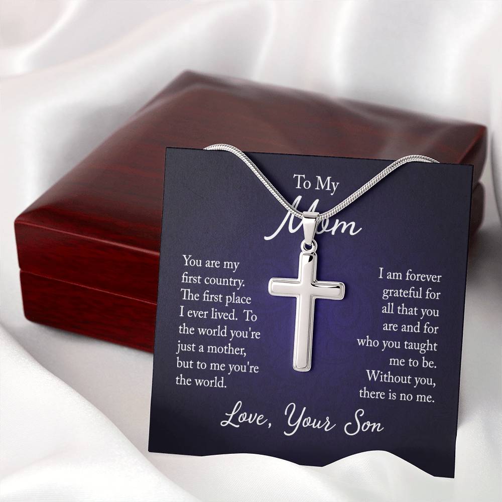 To My Mom - Love Your Son Stainless Steel Cross